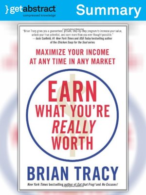 cover image of Earn What You're Really Worth (Summary)